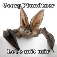 Georg Pfundtner - Lebe mit mir