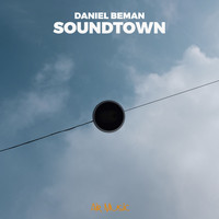 Daniel Beman - Soundtown