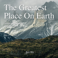 Yves Vroemen - The Greatest Place: Patagonia