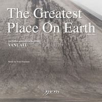Yves Vroemen - The Greatest Place: Vanuatu