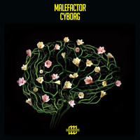 Malefactor - Cyborg