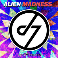 Alien Madness - Psychedelic Youth