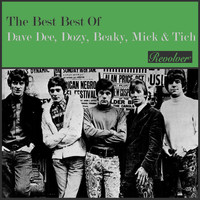 Dave Dee, Dozy, Beaky, Mick & Tich - The Very Best Of Dave Dee, Dozy, Beaky, Mick & Tich