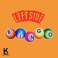 Leftside - Bingo (Explicit)