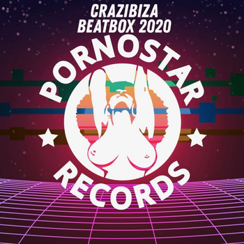 Crazibiza - Beatbox (Crazibiza 2020 Remix)