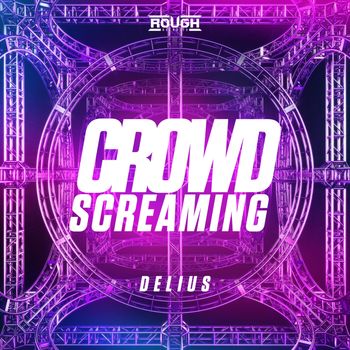 Delius - Crowd Screaming