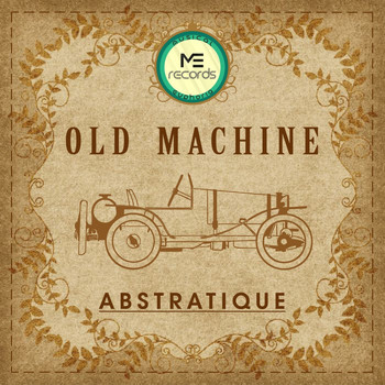 Abstratique - Old Machine