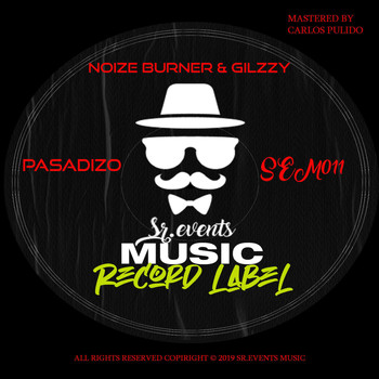 Noize Burner, Gilzzy - Pasadizo