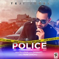 Teji Johal - Police