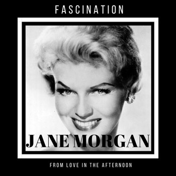 Jane Morgan - Fascination (From "Love in the Afternoon")