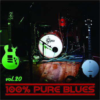 Various Artists - 100% Pure Blues, Vol. 20