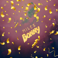 Miles Bonny - Bottom to Top