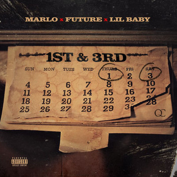 Marlo - 1st N 3rd (Explicit)