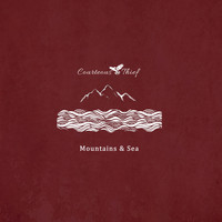 Courteous Thief - Mountains And Sea
