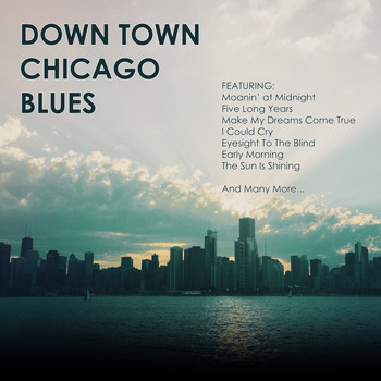 Various Artists - Downtown Chicago Blues                           		"