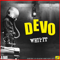 Devo - Whip It (Live)
