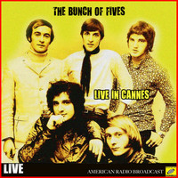 The Bunch of Fives - The Bunch Of Fives - Live in Cannes (Live)