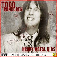 Todd Rundgren - Heavy Metal Kids (Live)