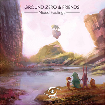 Various Artists - Ground Zero & Friends: Mixed Feelings