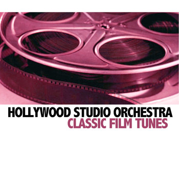 Hollywood Studio Orchestra - Classic Film Tunes