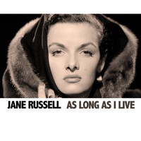 Jane Russell - As Long As I Live