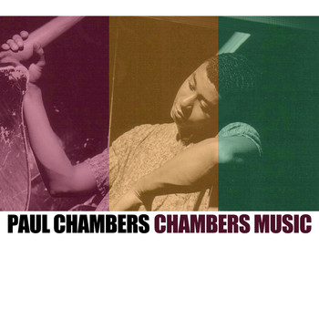 Paul Chambers - Chambers Music