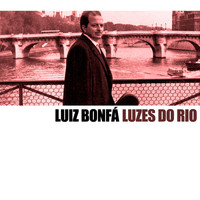 Luiz Bonfá - Luzes do Rio
