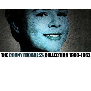 Conny Froboess - The Conny Froboess Collection 1960-1962