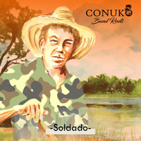 Conuko Band Roots - Soldado
