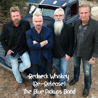 The Blue Pickups Band - Redneck Whiskey