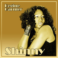 Regine Garnier / - Shinny