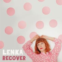 Lenka - Recover