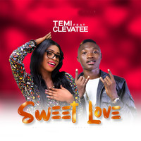 Temi - Sweet Love (feat. Clevatee)