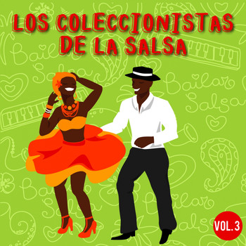 Various Artists - Los Coleccionistas de la Salsa, Vol. 3