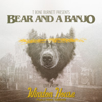 Bear and a Banjo - LIVE From Winston House