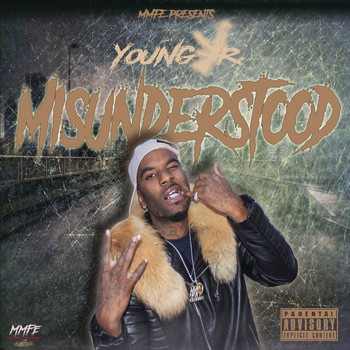 Young Jr - Misunderstood (Explicit)