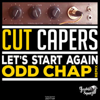 Cut Capers - Let's Start Again (Odd Chap Electro Swing Remix)