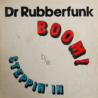 Dr Rubberfunk - My Life at 45, Pt. 4