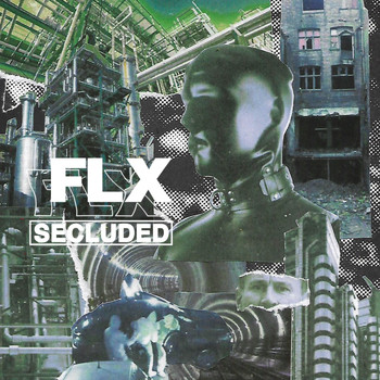 Flx - Secluded (Explicit)
