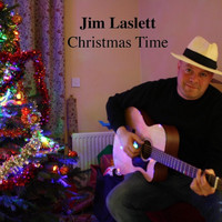jim laslett / - Christmas Time