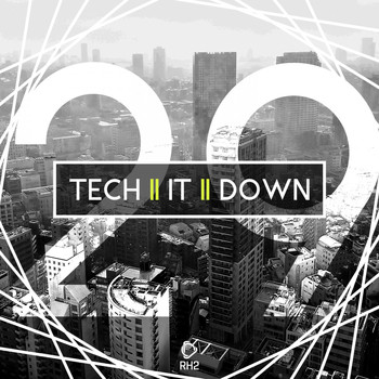 Various Artists - Tech It Down!, Vol. 29