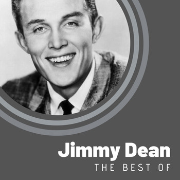 Jimmy Dean - The Best of Jimmy Dean