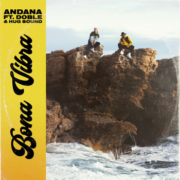 Andana featuring Doble, Hug Sound - Bona Vibra