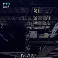 D-Tech - Scene EP