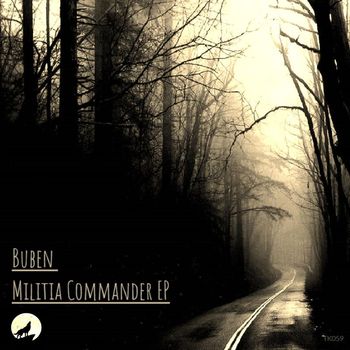 Buben - Militia Commander EP