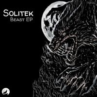 Solitek - Beast EP