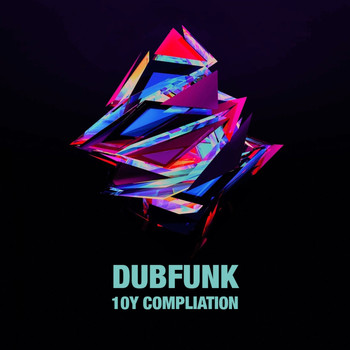 Dubfunk - Dubfunk 10Y Compilation