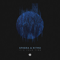 Sphera and Ritmo - It's Your Time