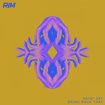 Point Set - Bring Back That