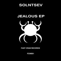 Solntsev - Jealous - EP